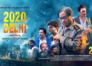 India’s First Single-Shot Hindi Feature Film 2020 Delhi Unveils the Untold Truths of the Delhi Riots