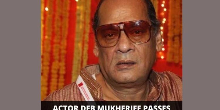 Deb Mukherjee, Father of Director Ayan Mukerji, Bids Farewell at 83 – A Tribute to His Cinematic Journey 1 Deb Mukherjee, Deb Mukherjee Death, Deb Mukherjee Passed Away, Deb Mukherjee 83, Ayan Mukerji Father, Veteran Actor Deb Mukherjee, Filmmaker Deb Mukherjee, Deb Mukherjee Obituary, Ayan Mukerji, Sashadhar Mukherjee, Joy Mukherjee, Shomu Mukherjee, Kajol, Rani Mukerji, Ashutosh Gowariker, Mukherjee Family, Bollywood Family, Deb Mukherjee Films, Sambandh (1969), Ek Baar Muskura Do, Jo Jeeta Wohi Sikandar, Do Aankhen Barah Haath, Baaton Baaton Mein, Bollywood Actor, Indian Cinema, Film Industry, Mumbai, Pavan Hans Crematorium, Final Rites, North Bombay Durga Puja, Bollywood News, Celebrity Death, Indian Actor Death, Film Legacy, Age-Related Ailments, Bollywood Personalities, Tribute,