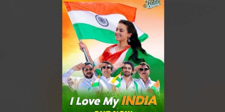 Heer Express Unveils ‘I Love My India’ — The Patriotic Anthem of the Year! 1 Heer Express, I Love My India, patriotic song, new Bollywood song, Javed Ali, Nikhita Gandhi, Tanishk Bagchi, Shloke Lal, Divita Juneja, Pritt Kamani, Umesh Shukla, family drama, Bollywood movie, Independence Day song
