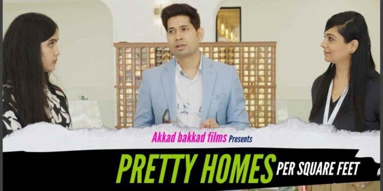 “Pretty Homes Per Square Feet” Premieres with Its First Heartfelt Episode — Bringing Real Stories from Mumbai’s Real Estate to Life 1 Mumbai real estate, Pretty Homes Per Square Feet, docu-drama, real stories, YouTube India, Mumbai property market, episode 1, real estate documentary, Akkad Bakkad Films