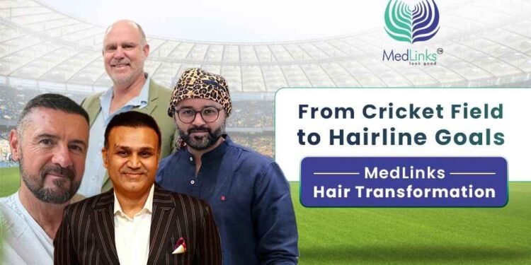 Cricketer Hair Transplant, Athlete Hair Restoration, Celebrity Hairline Trends, MedLinks Sports Personality Transformation