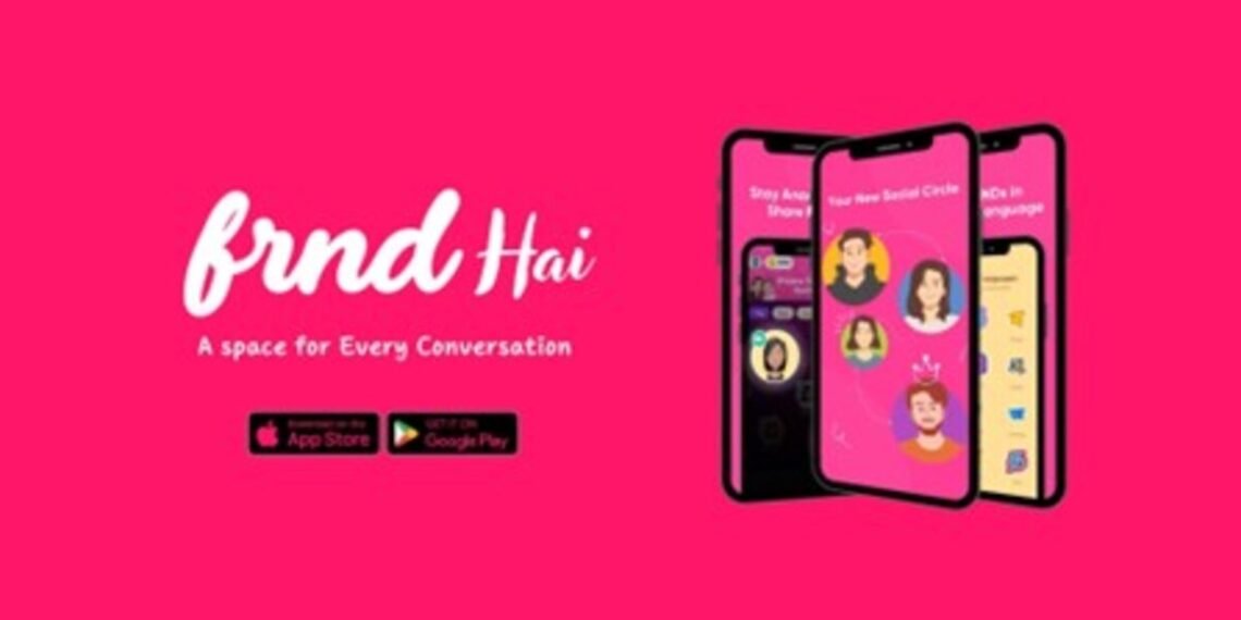 FRND Hai campaign, FRND app, Mental Health Awareness Month, loneliness in India, youth mental health, avatar-based social platform, emotional wellbeing, anxiety support, social discovery app, Interact Group